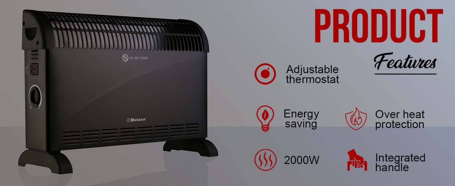 Electric
Convector Heater
Heading Fast heating